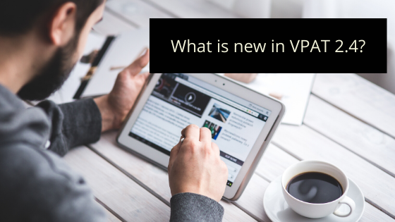 a man working on his tab - what is new in VPAT 2.4