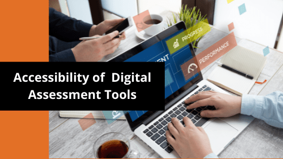 A person working on a laptop in the background - Accessibility of Digital Assessment Tools